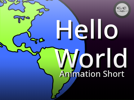 Hello World (Animation Short)
