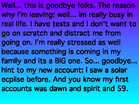 Good Bye Folks.