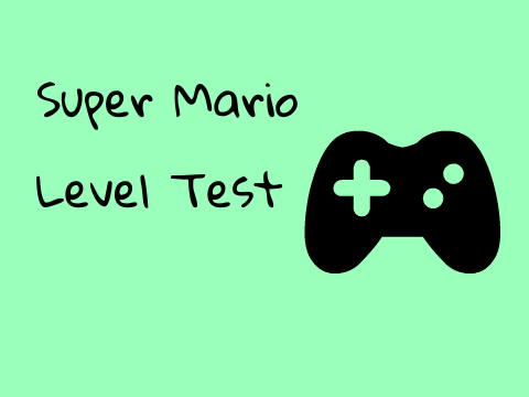 Super Mario Level Test