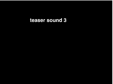 teaser sound 3 script