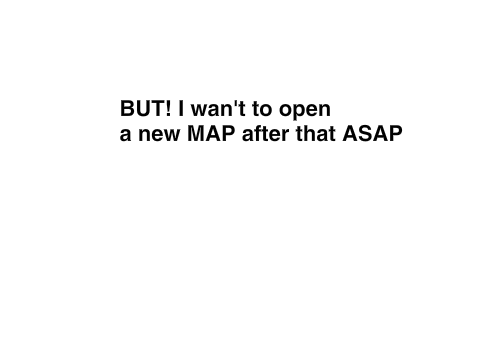 MAP IDEAS?