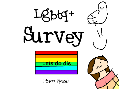 Lgbtq+ Survey! {OPEN} remix