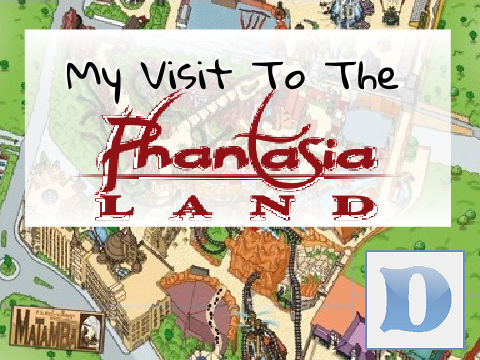 My Visit to the Phantasialand