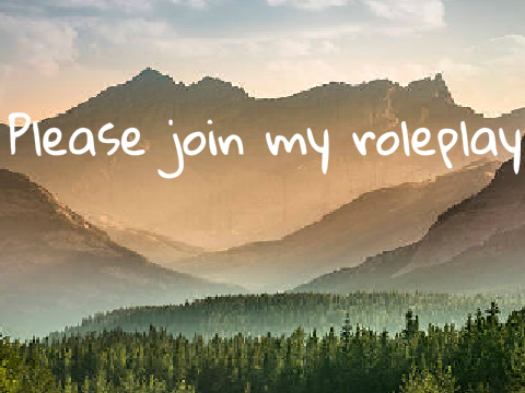 PLEASE ROLEPLAY WITH MEEEEEEEEEE
