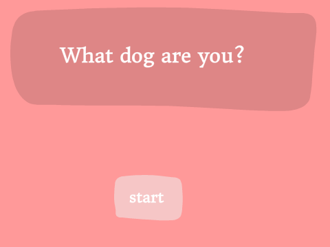 What Dog Are You?