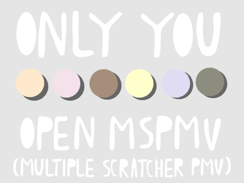 ★ 'Only You' - OPEN MSPMV ★ remix-2