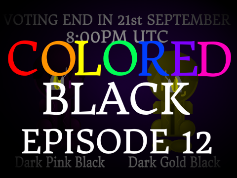 Colored Black - Episode 12 (The worst number)