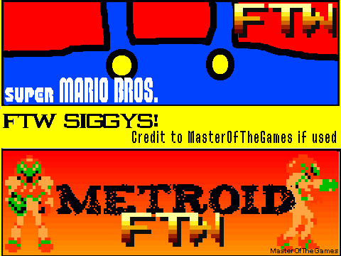 FTW SIGGYS #2 (Mario and Metroid)