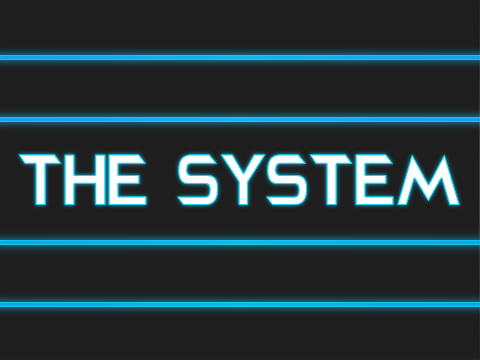 The System