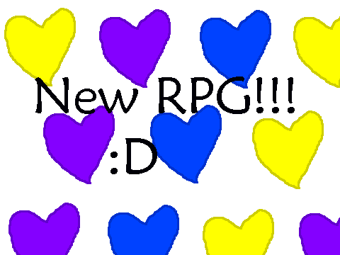 New RPG!!! :D