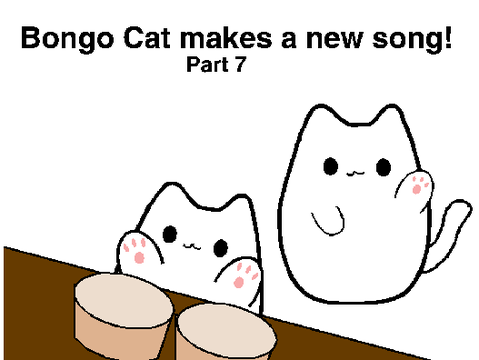 Bongo Cat Makes a New Song MAP! (Part 7) (OLD)