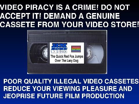 Beware of Illegal Video Cassettes