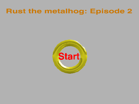 Rust the metalhog: Episode 2