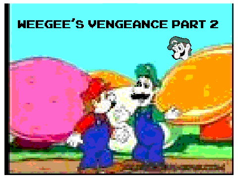 Weegee's Vengeance Part 2