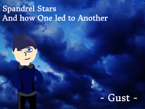 ~ Spandrel Stars ~