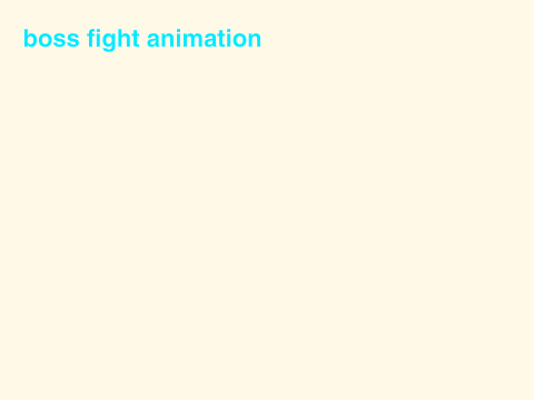 boss fight animation broken