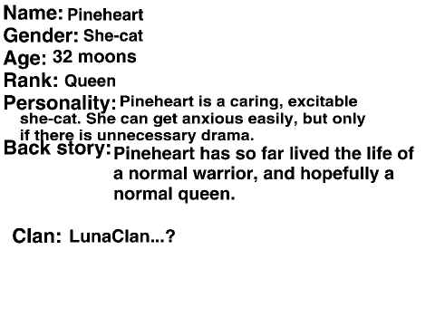 Pineheart of LunaClan's Bio