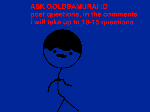 Ask Goldsamurai