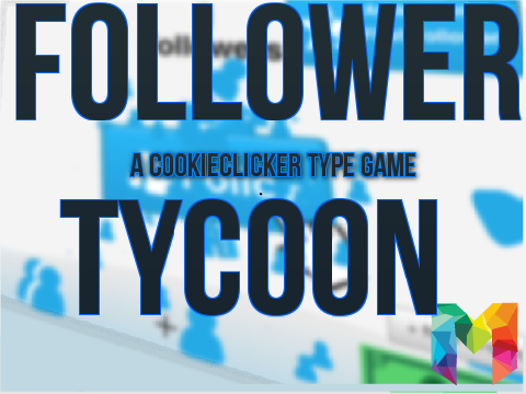 Follower Tycoon 2.0(game) 