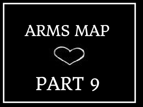 ARMS (OPEN HOPE MAP) (One part left!) remix