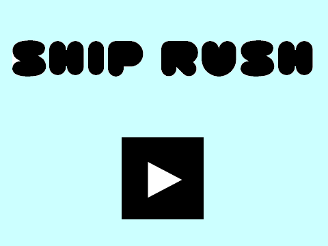  DYG (a contest) OPEN Entry (Ship Rush)