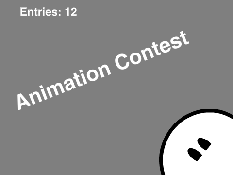 Animation Contest! Round 1 KAC