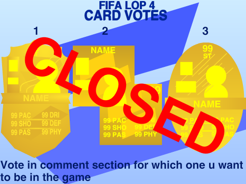 FIFA LOP 4 Card Vote Closed