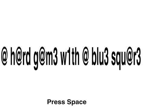 @ h@rd g@m3 w1th @ blu3 squ@r3 Demo 6