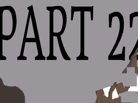 PART 22 | Mr. Fear MAP