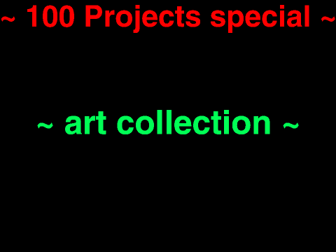 100 projects special!!