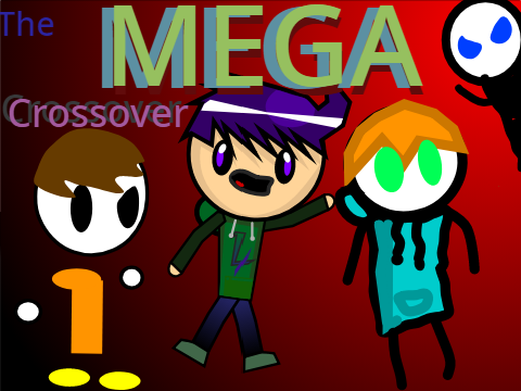 MEGA CROSSOVER -Final battle