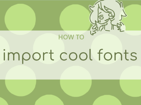 . Import Vector Fonts .