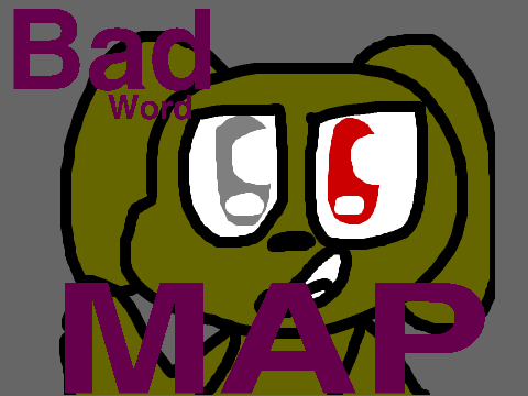 ||BAD WORD || Part 11