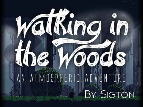 Walking in the Woods - An Atmospheric Adventure
