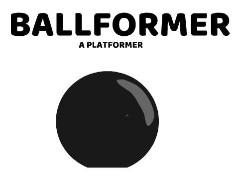 Ballformer | A Platformer