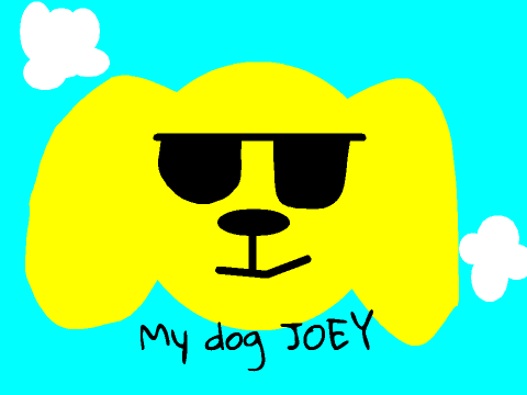 My dog JOEY