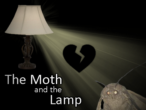 The Moth and the Lämp (very sad story)