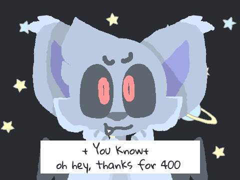 + You Know +   400 Follows??