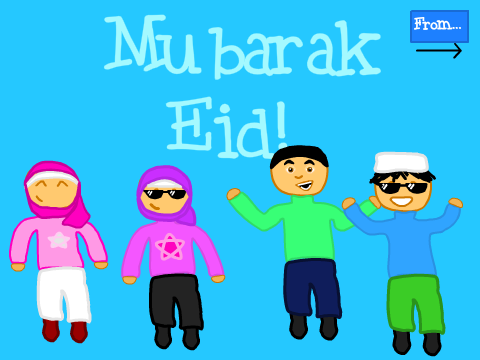 Mubarak Eid! (Eid ul Fitr)