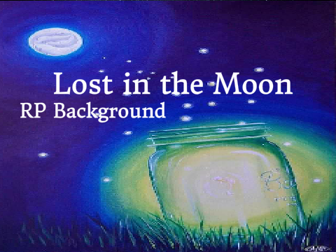 ♢♦ ʆѳรt iɳ tɦɛ ɱѳѳɳ ♦♢ Backgrounds