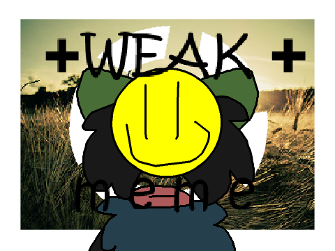 + Weak +