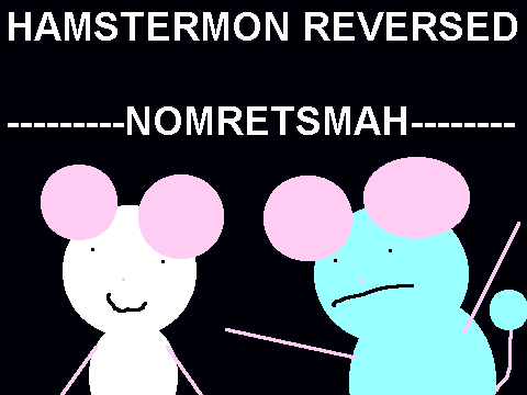 Hamstermon Reversed - Nomretsmah
