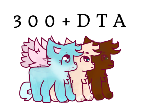 ♡ 300+ DTA! RESULTS ARE OUT!