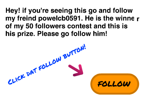 Go follow powelcb0591!