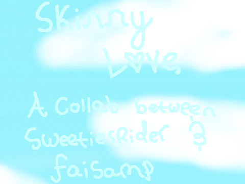 Skinny Love AMVPMV Collab GrayxSilver part 2