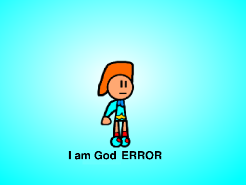 I am God Error 