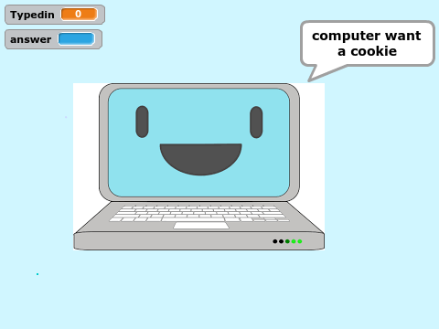 Computer wants a cookie!!!!