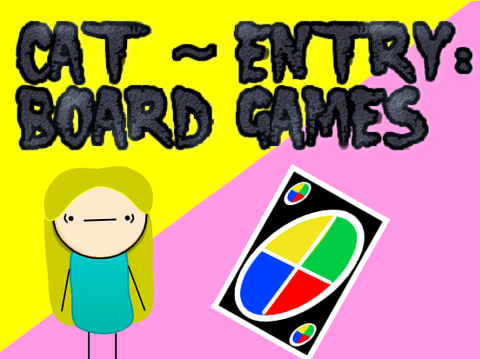 Board Games ~ CAT Contest entry