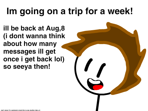 Im going on a trip tomorrow