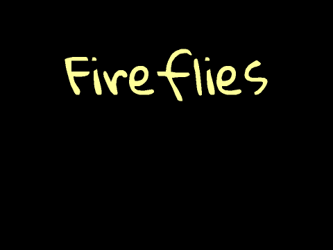 Fireflies